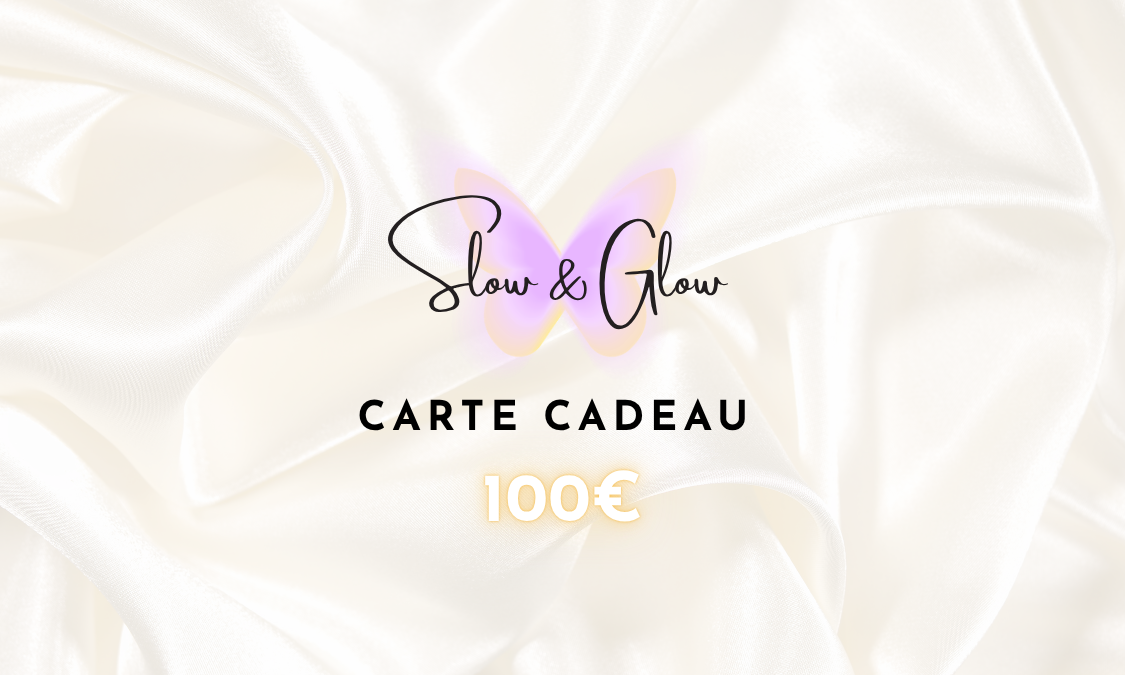 Carte cadeau Slow & Glow®