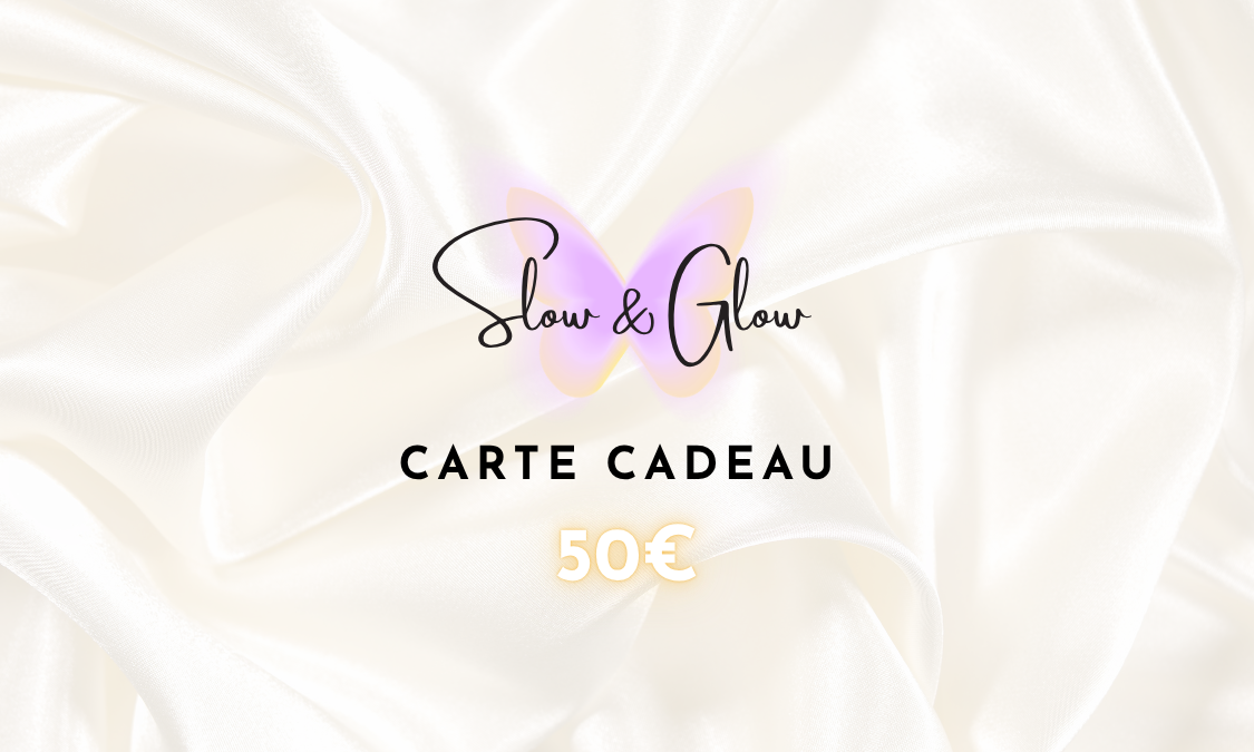 Carte cadeau Slow & Glow®