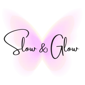 Slow & Glow
